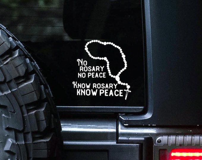 No Rosary no peace, Know Rosary know peace  Our Lady of the Rosary