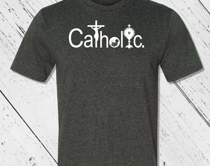 Catholic - Crucifix, Eucharist, ProLife t-shirt