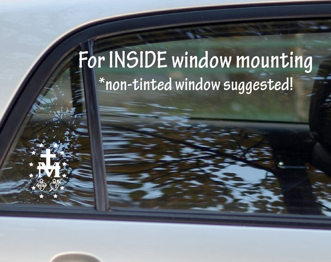 Miraculous Medal REVERSE vinyl automobile - INSIDE mount only - all sizes