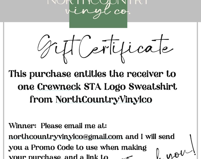 North Country Vinylco - GIFT CERTIFICATE for one Crewneck Sweatshirt