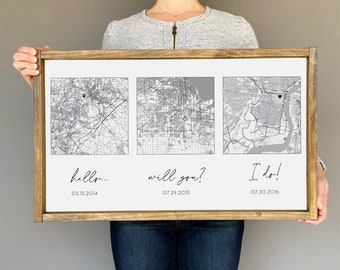 Hello Will You I Do Sign, Custom sign for home, Wood framed sign, Anniversary gift for him, Custom map print, Custom canvas framed, 3 maps