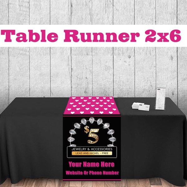 Custom Jewelry  Table Runner 2’x6’ ft.   Customize with your own info, free Design Independent Cosultants Papa