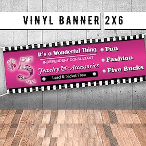 Vinyl Banner 2’x6’ ft. Stripes  Jewelrys Independent Cosultants Fashion 5 bucks  13 oz Outdoor/Indoor