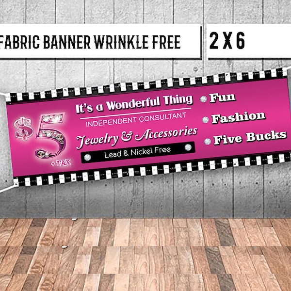 Jewelry Custom  Fabric Banner 2’x6’ ft. Stripe  Pattern  Jewelry Independent papa   Indoor 9 OZ Fun Fashion Five Bucks