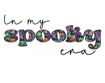 In my Spooky Era Bundle - 2 designs - PNG - Digital Files Only - 300DPI