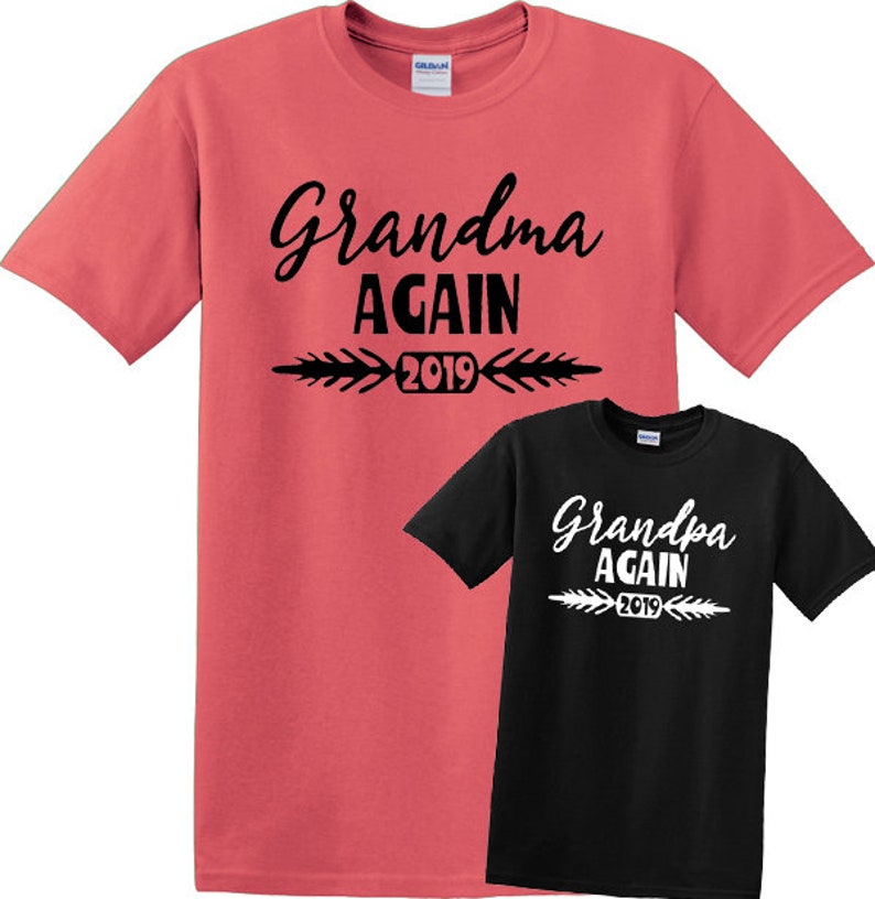 Grandma and Grandpa Again T-shirts with Custom Year Baby | Etsy
