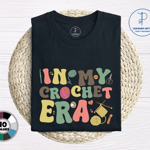 En mi era de crochet, mamá amante del crochet, camisa divertida de mamá, era de tejer, camisa de mamá de ganchillo, camisa de tejer, regalo para mamá, regalo de amante de tejer