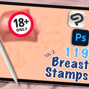 May include: A digital tablet displays a graphic design with the text "18+ ONLY" in a red circle. The screen also shows the text "VOL 2. 119 Breast Stamps" in blue and white. A white stylus pen rests on the tablet.