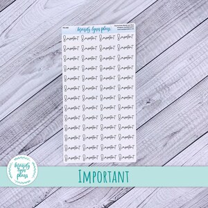 May include: A sheet of clear stickers with the word "IMPORTANT" written in cursive script repeated multiple times. The word "IMPORTANT" is also written in larger, bold letters at the bottom of the sheet.