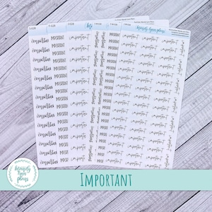 May include: A sheet of clear planner stickers with the word "important" written in black cursive script. The stickers are arranged in rows and columns on a white background.