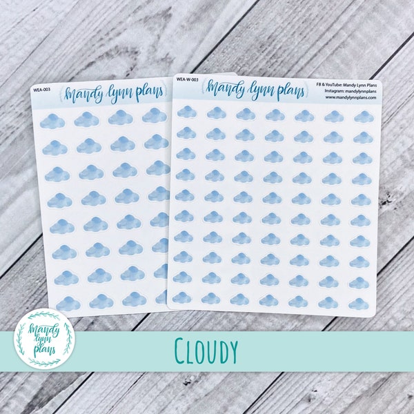 Cloudy, Clouds, Summer, Spring, Fall, Winter Weather Stickers || Removable White Matte Stickers || 003