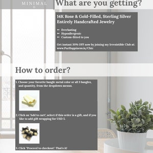 May include: How to order 14K Rose & Gold-Filled Sterling Silver handcrafted jewellery. Choose your favourite bangle metal colour or all 3 bangles and quantity from the dropdown menus. Click on "Add to cart", select if this order is a gift, and if you like to add gift wrapping for &pound;5. Click "Proceed to checkout".