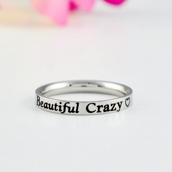 Beautiful Crazy - Dainty Stainless Steel Stacking Band Ring, Gift for Daughter, Sorority Sisters, Best Friends, Birthday, Anniversary