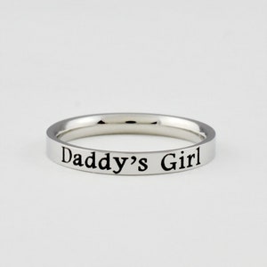 Daddy's Girl -  Stainless Steel Band Ring, Inspirational Motivational Custom Personalized Gift for Daughter, Her Birthday, Anniversary
