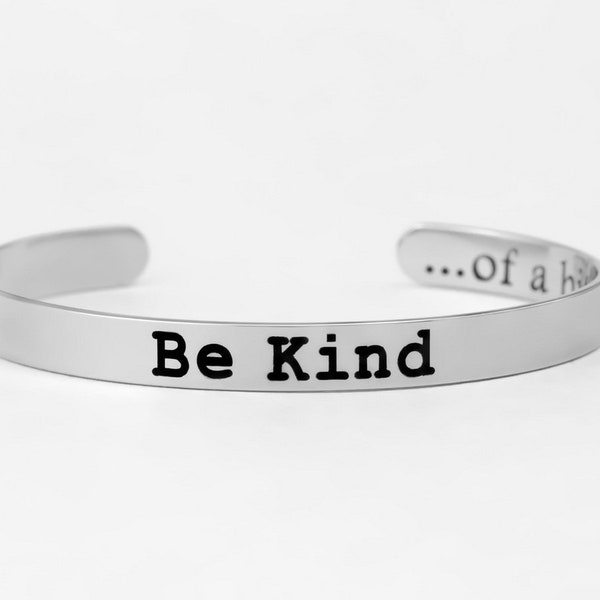 Be Kind (...of a bi*ch) - Stainless Steel Cuff Bracelet, Funny Gift for Sorority Sisters Best Friends, Birthday Valentines Anniversary