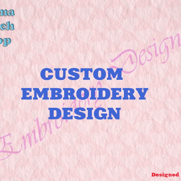 Custom Embroidery - Digitization