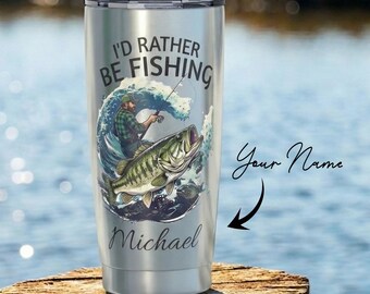 Personalised Fishing Lover Steel Tumbler Id Rather Be 20 oz Fishing Tumbler With Funny Quote Bass Fish Insulated Travel Tumbler Gift Men Dad