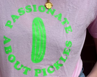 Passionate about pickles T-shirt - gherkin, pickle lover