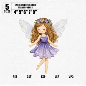 May include: An embroidery design for machines featuring a fairy with brown hair, a purple dress, and delicate wings. The design is available in 5 sizes: 10.16cm, 12.7cm, 15.24cm, 17.78cm, and 20.32cm. The image includes the file types PES, DST, EXP, JEF, and VP3.