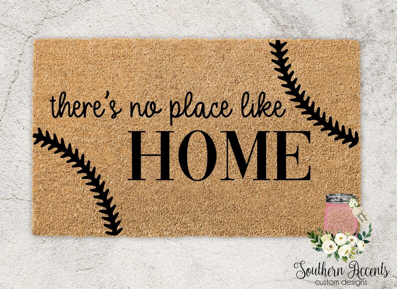 There S No Place Like Home Doormat Rug Custom Doormat Coir Doormat