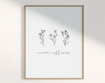Floral Line Art Print: No Rain, No Flowers (Digital Download)