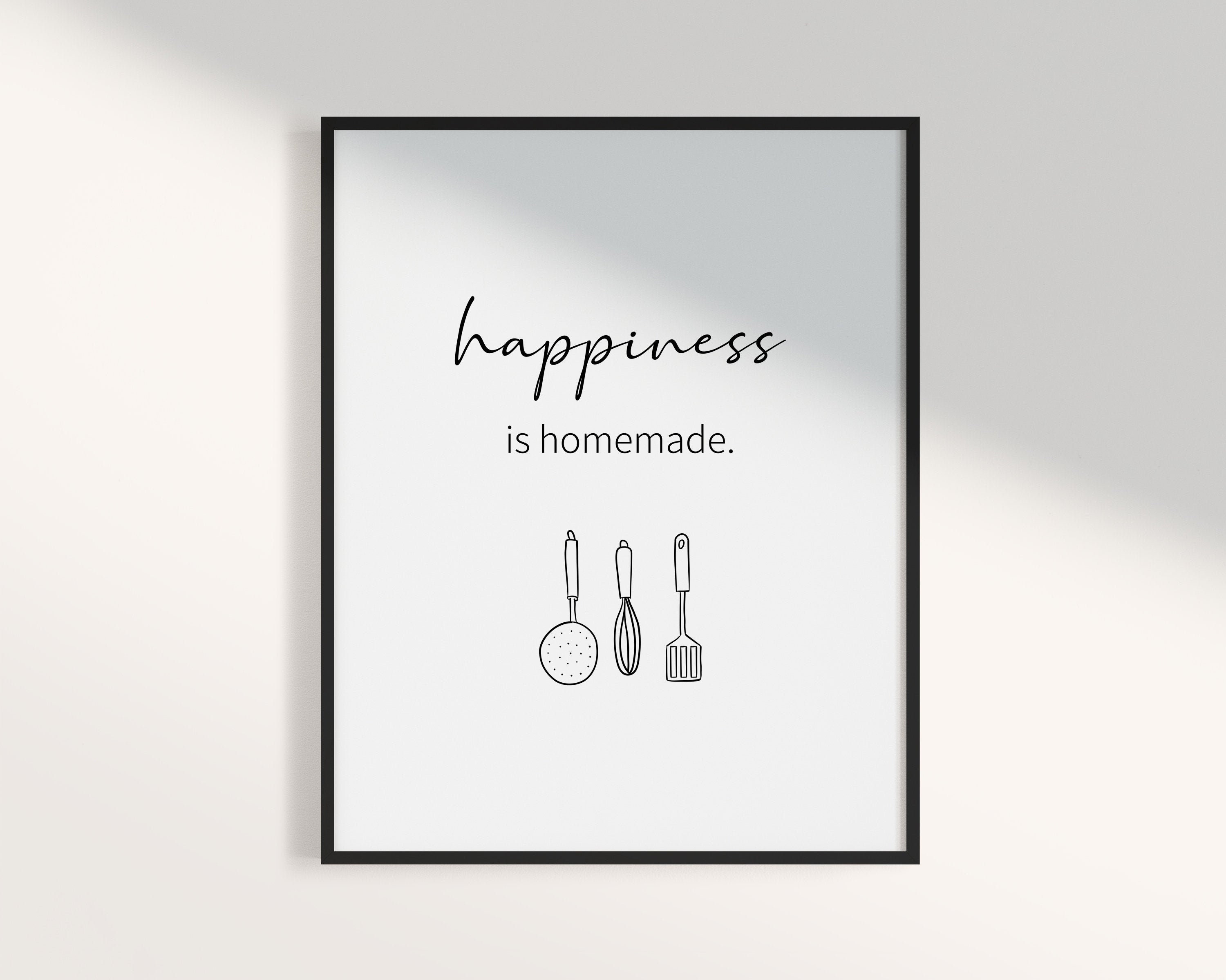 Printable Kitchen Quotes Black and White Prints Happiness is | Etsy