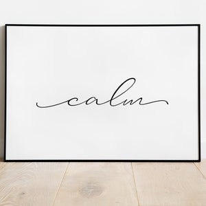 Calm Prints, Calm Printable Wall Art, Inspirational Quotes, Calming Wall Art, Black and White Prints, Minimalist Wall Art, Calm Poster