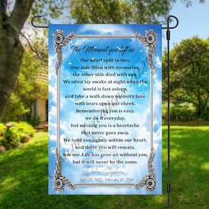 Custom Memorial Garden Flag: &quot;The Moment You Left&quot;