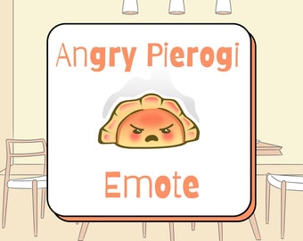 One Angry Pierogi Dumpling Food Emote Cute Kawaii Inspired Perfect For Chefs Cooks Food Pasta Lovers Twitch Discord Youtube Live Streaming