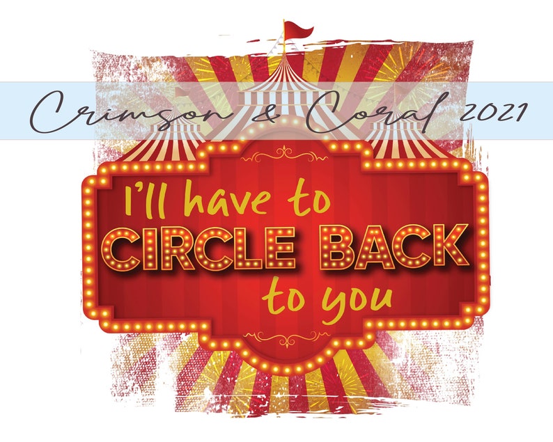 Circle Back to You Sublimation PNG Download Etsy