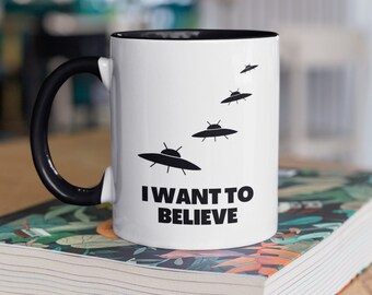 I Want to Believe Flying Saucer Alien Mug Ufologist Gift Extra Terrestrial Down the Rabbit Hole Alien Con Conspiracy Theory Gifts