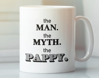 Grandpa Mug Funny Grandpa Gifts for Pappy from Grandkids The Man The Myth The Pappy Grandfather Gift for Father's Day Granddad Birthday Gift