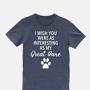Great Dane Shirt Great Dane Gift Dog Shirt
