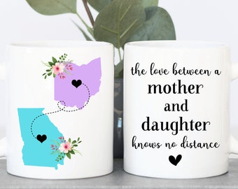 Long Distance Mom and Daughter Mug Two States Connected Gift for Mom Personalized Mother Daughter Coffee Mug for Mom Love Knows No Distance