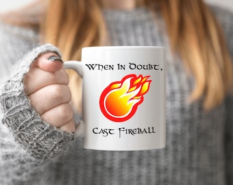 Cast Fireball DnD Mug DnD Gifts Funny Dungeons and Dragons Coffee Mug