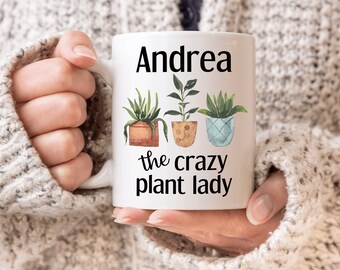 Crazy Plant Lady Mug Personalized Gift for Plant Lover Plant Mom Coffee Mug