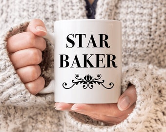 Star Baker Gifts British Bake Off Star Baker Mug Fun Gift for Baker GBBO Mug