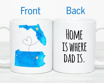 Dad Gift from Daughter Home is Where Dad Is Personalized Long Distance Mug Father's Day