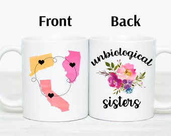 Best Friends Mug Unbiological Sister Gift Custom Mugs for Long Distance Friends Three Best Friends Gift State to State Mug
