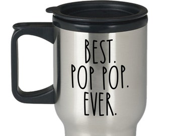 Pop Pop Travel Mug 14 oz Stainless Steel Metal Coffee Travel Mug for Pop Pop Gift for Grandpop Grandpa Coffee Travel Mug Best Pop Pop Ever