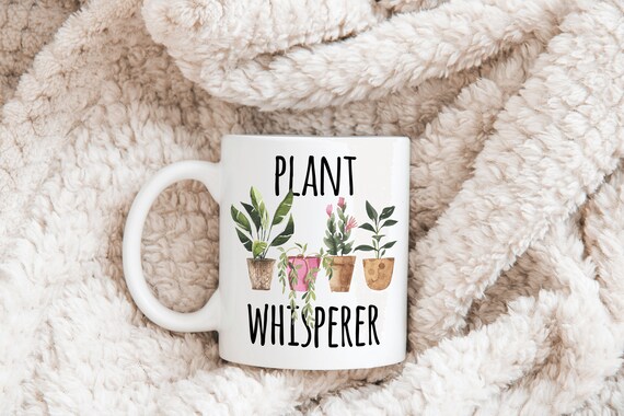 Plant Whisperer Plant Lady Mug Plant Mom Gift for Plant Lover Plant Daddy Coffee Mug