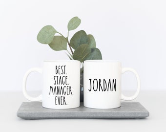 Stage Manager Mug Best Stage Manager Ever Personalized Thank You Gift for Stage Manager