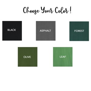 May include: Five color swatches for a product. The colors are black, asphalt, forest, olive, and leaf.