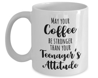 Mom Gift Funny Mom Coffee Mug Mother's Day Gift Daughter in Law Gift May Your Coffee Be Stronger