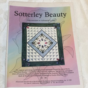 Vintage 1996 Sotterley Beauty Quilt Pattern for Hand Applique and Pieced Block Quilting. For Intermediate to Advanced Quilters.