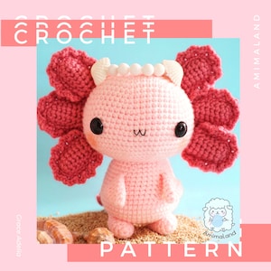 CROCHET PATTERN: Cuddle-Sized Axolotl