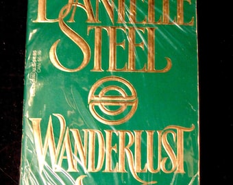 Wanderlust by Danielle Steel 1986 Paperback Romance Novel Book Adventure Travel