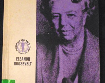 Eleanor Roosevelt People of Destiny: A Humanities Series 1968 History Book Bio