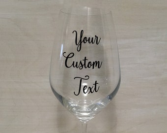 17oz Customizable Red Wine Glass Personalized Custom Text. Birthday, Wedding, Engagement, Anniversary, House Warming, Mother's Day Gift