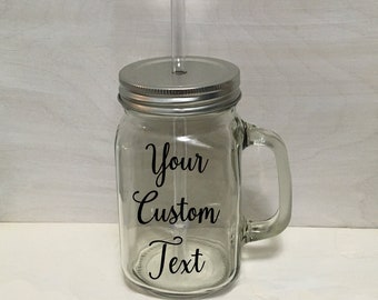 Custom Text 16oz Glass Mason Mug Jar + Straw Lid + Plastic Straw. Great Personalized Party Favor Birthday Anniversary Mother's Day Gift